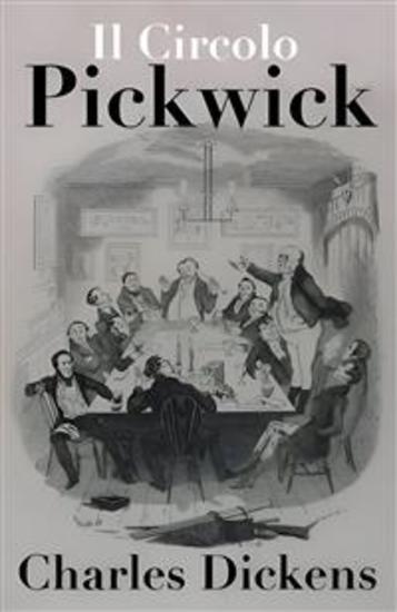 Il Circolo Pickwick - Charles Dickens - cover