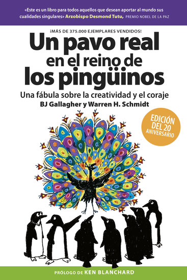 Un Pavo real en el reino de los pingüinos - Una fábula sobre la creatividad y el coraje - cover