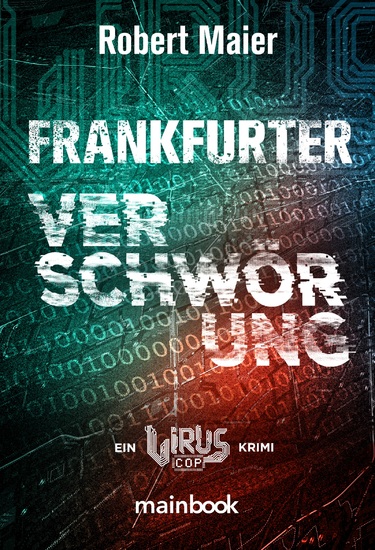 Frankfurter Verschwörung - Ein Virus Cop Krimi - cover