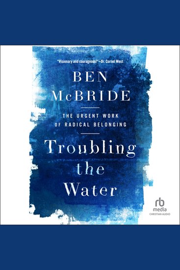 Troubling the Water - The Urgent Work of Radical Belonging - cover