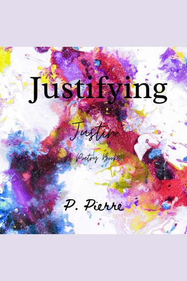 Justifying Justin - cover