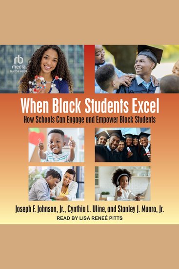 When Black Students Excel - How Schools Can Engage and Empower Black Students - cover