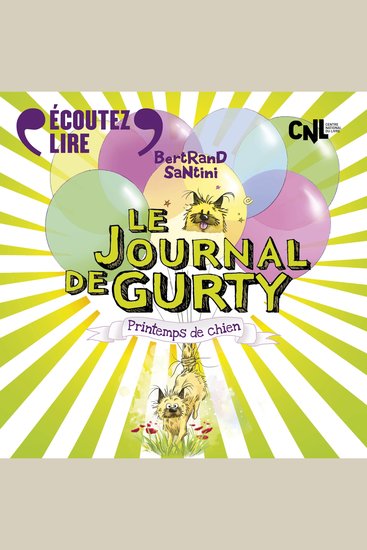 Le Journal de Gurty (Tome 4) - Printemps de chien - cover