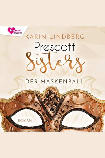 Prescott Sisters 1 - Der Maskenball - cover