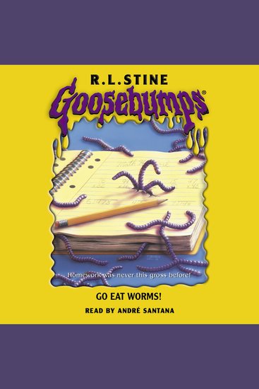 Go Eat Worms! (Goosebumps #21) - cover