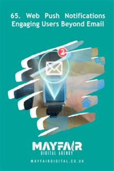 Web Push Notifications Engaging Users Beyond Email - Web Push Notifications Engaging Users Beyond Email - cover