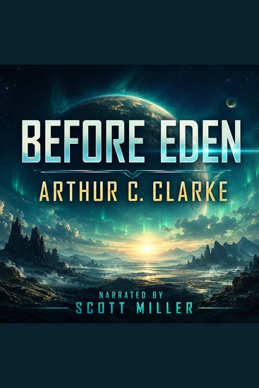 Before Eden - Life Found Where None Should Exist - cover