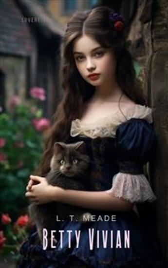 Betty Vivian - A Story of Haddo Court School - cover