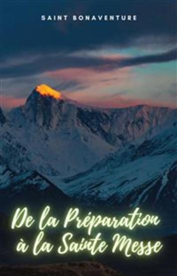 De la Préparation à la Sainte Messe - cover