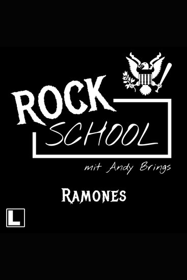 Ramones - Rock School mit Andy Brings Folge 8 (ungekürzt) - cover