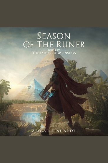 Season of the Runer Book IV: The Father of Monsters - cover
