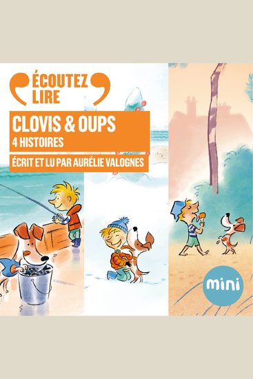 Clovis et Oups - 4 histoires - cover