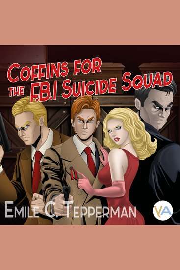 Coffins for the FBI Suicide Squad - cover