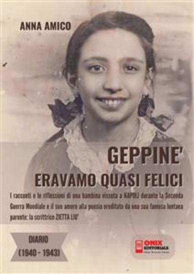 Geppiné - Eravamo quasi felici - Diario 1940-1943 - cover