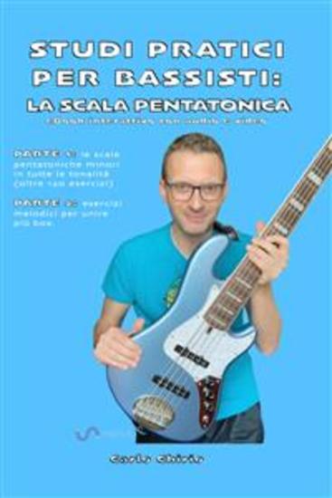 La scala pentatonica: Studi pratici per Bassisti - eBook interattivo con audio e video - cover