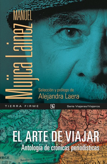 El arte de viajar - Antología de crónicas periodísticas - cover