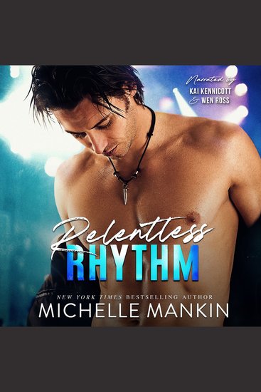Relentless Rhythm - Rockstar Enemies to Lovers Romance - cover
