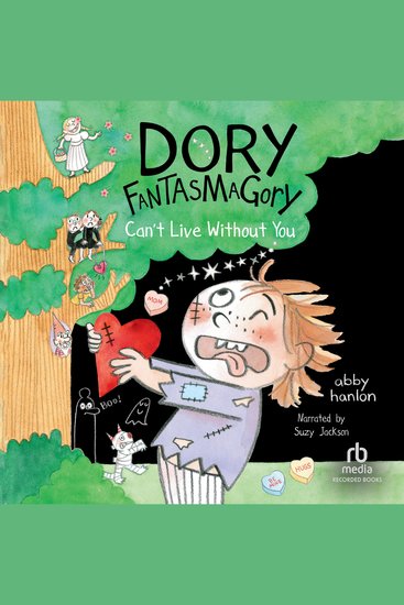 Dory Fantasmagory: Can't Live Without You - cover