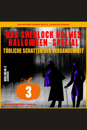 Das Sherlock Holmes Halloween-Spezial (Tödliche Schatten der Vergangenheit Folge 3) - cover