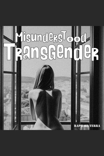 Misunderstood Transgender - cover