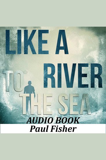 Like a River to the Sea - cover