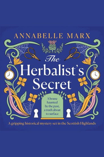 The Herbalist's Secret - A gripping historical mystery set in the Scottish Highlands - cover