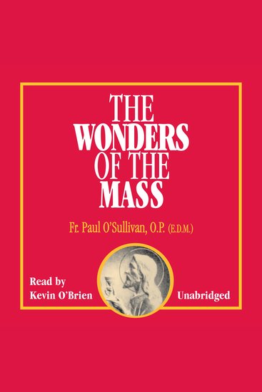 The Wonders of the Mass - cover