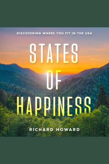 States of Happiness - Discovering Where You Fit in the USA - cover