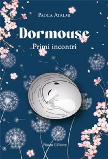 Dormouse - Primi incontri - cover