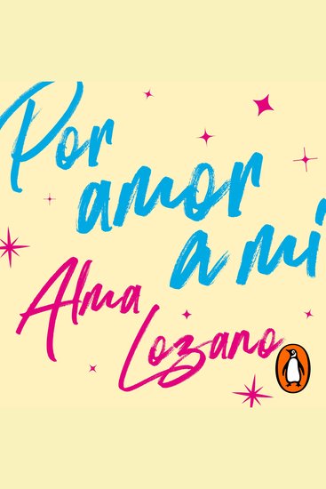Por amor a mi - Elígete a diario y mejora tu salud mental - cover