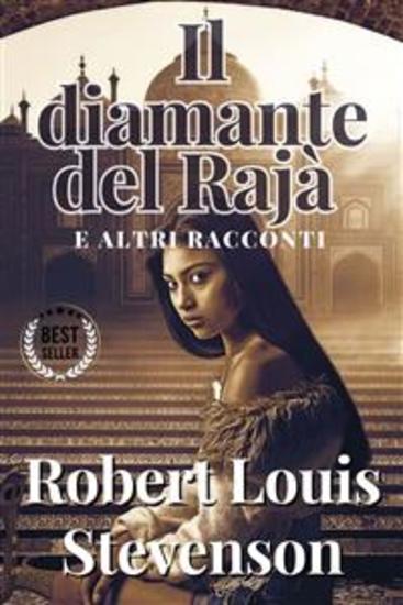 Il diamante del rajà e altri racconti - Robert Louis Stevenson - cover