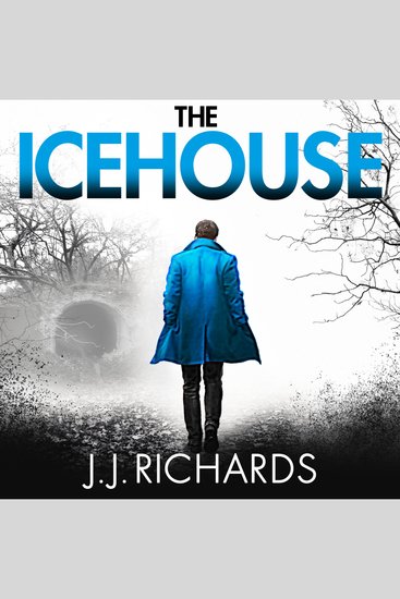 The Icehouse - A Lancashire Detective Mystery - cover