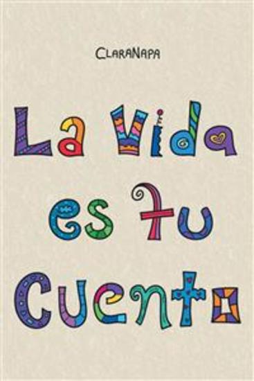 La vida es tu cuento - cover