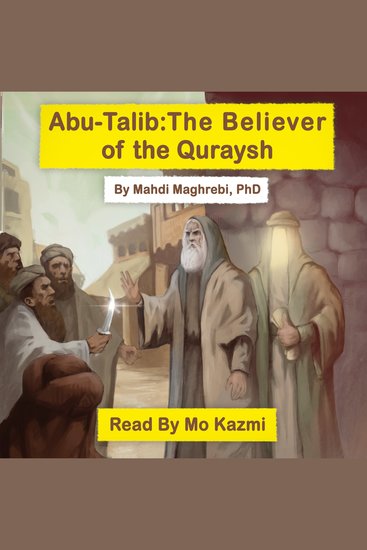 Abu-Talib: The Believer of the Quraysh - cover