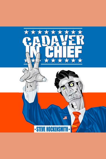 Cadaver In Chief - cover