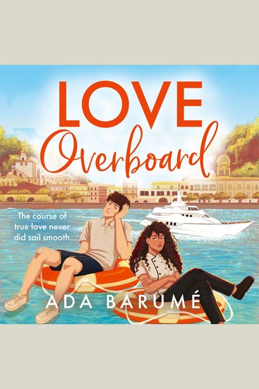 Love Overboard: The perfect beach read for Summer 2024! - cover