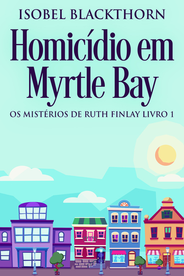 Homicídio em Myrtle Bay - cover