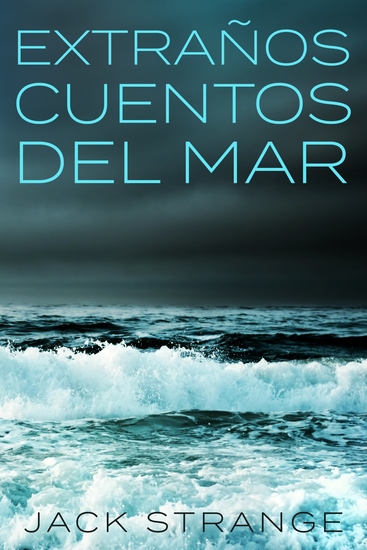 Extraños Cuentos Del Mar - cover