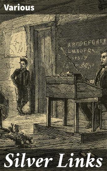 Silver Links - Interwoven Tales of Human Connection - cover