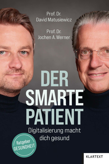 Der smarte Patient - Digitalisierung macht dich gesund - cover