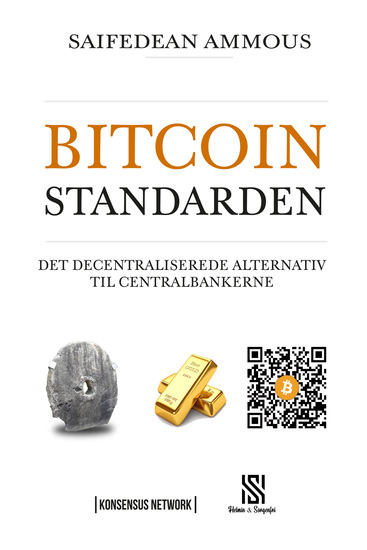 Bitcoinstandarden - Det decentraliserede alternativ til centralbankerne - cover