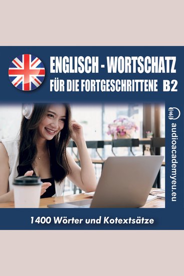 Englisch-Wortschatz für Fortgeschrittene B2 - cover