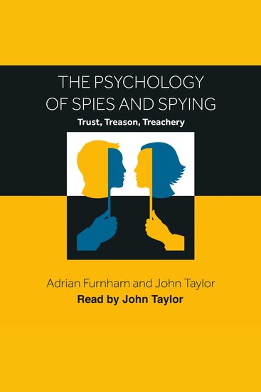 The Psychology of Spies and Spying - cover
