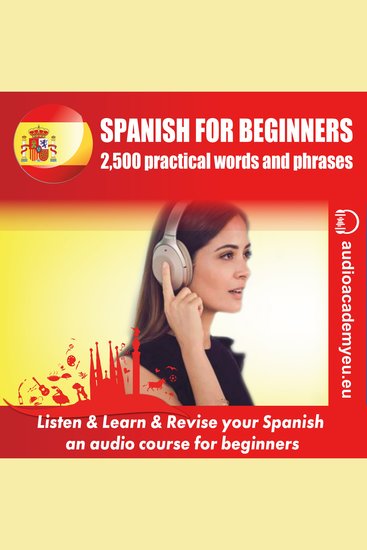 Spanish for Beginners - Audioacourse of Spanish language for beginners - cover