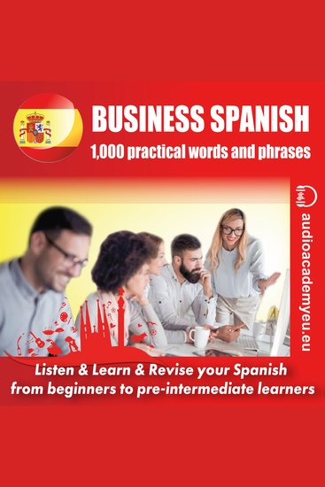Business Spanish - Audiocourse of Business Spanish for beginners to pre-intermediate lerners - cover