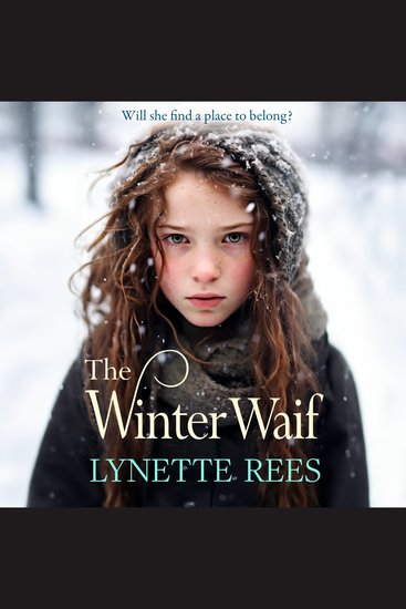 The Winter Waif - The heartbreaking historical saga from Lynette Rees - cover