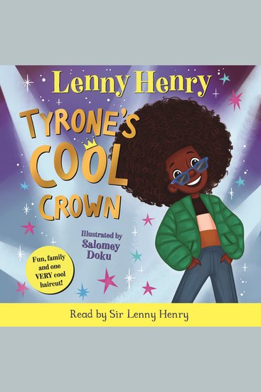 Tyrone's Cool Crown - Fun family and one VERY cool haircut! - cover