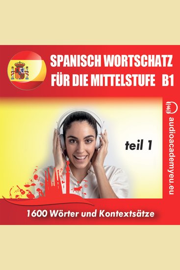 Spanisch – Wortschatz für die Mittelstufe B1_Teil 01 - cover