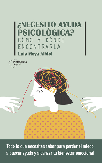¿Necesito ayuda psicológica? - Cómo y dónde encontrarla - cover