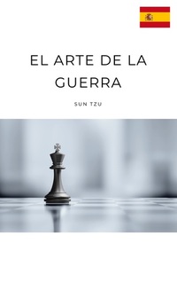 El Arte de la Guerra - Clásicos de la literatura
